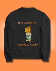 Chill Guy sweatshirt by TOR - Unisex